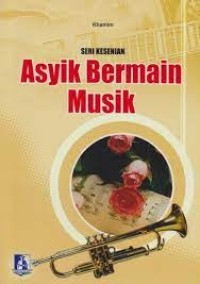 Image of Asyik Bermain Musik