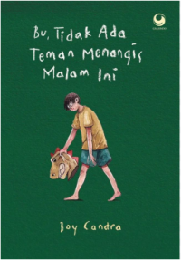 Image of Bu, Tidak Ada Teman Menangis Malam Ini