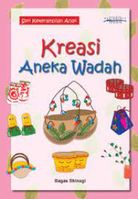 Image of Kreasi Aneka Wadah (Seri Keterampilan Anak)