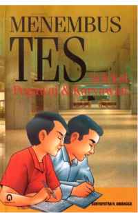 Image of Menembus Tes Seleksi Pegawai dan Karyawan