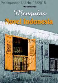 Image of Mengulas Novel Indonesia